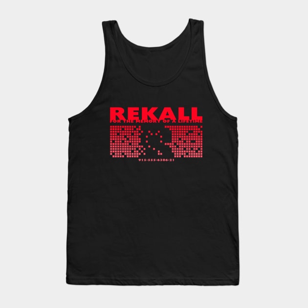 Rekall Incorporated Tank Top by TVmovies